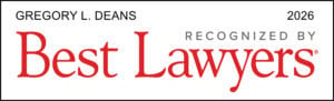 Gregory L. Deans, recognized by Best Lawyers in 2026